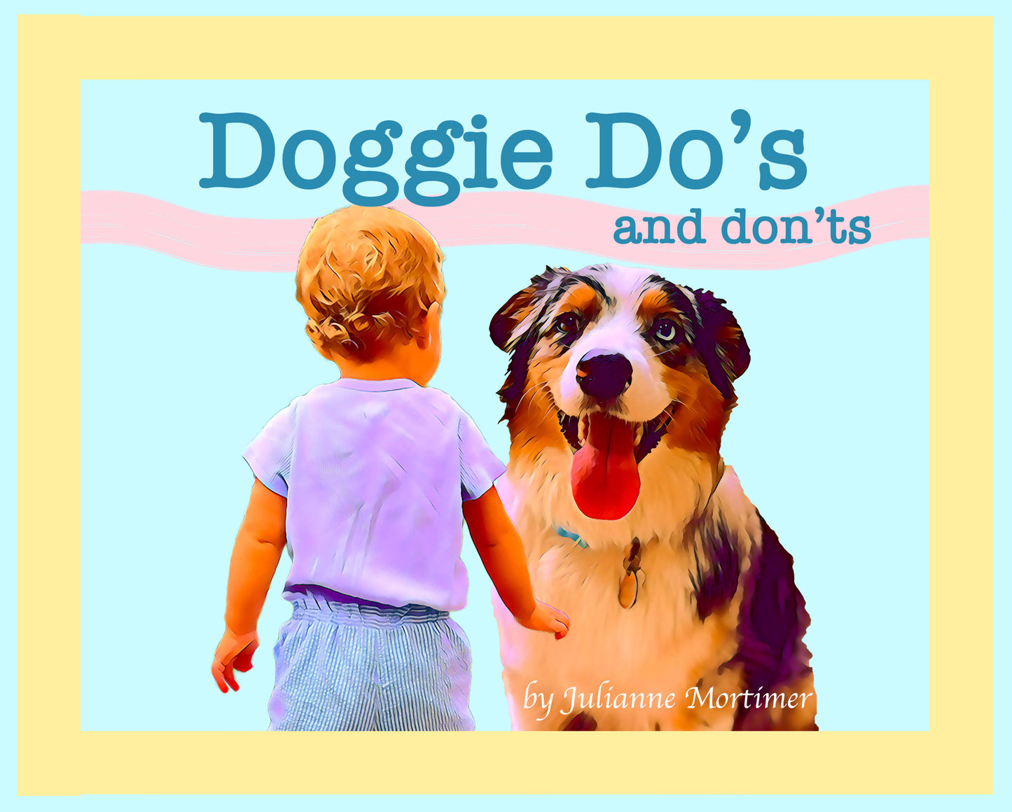 Doggie Do's and Don'ts